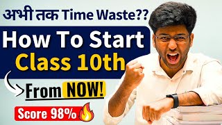 A Fresh Start🔥  How to Start Class 10th Preparation From Now   Strategy to Score 98 in Class 10 [upl. by Allsun]