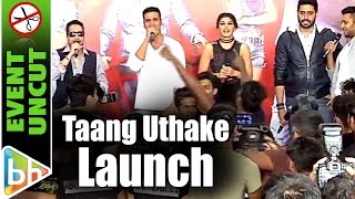 Taang Uthake OFFICIAL Song Launch  Housefull 3  Akshay Kumar  Riteish  Abhishek [upl. by Weingarten]