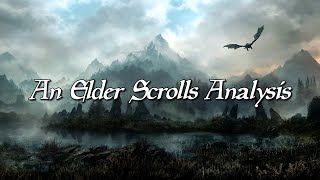 An Elder Scrolls Analysis  Episode Three [upl. by Dnaltiak]