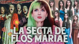 La SECTA de LA MESÍAS FLOS MARIAE [upl. by Orr]