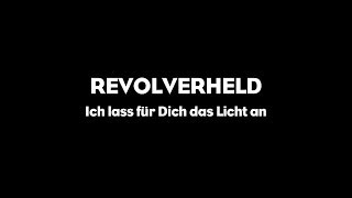 Revolverheld  Ich lass für dich das Licht an Trailer [upl. by Eldwin]