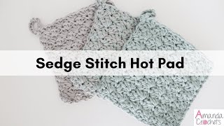 Sedge Stitch Hot Pad  Easy Beginner Crochet Tutorial [upl. by Amena367]