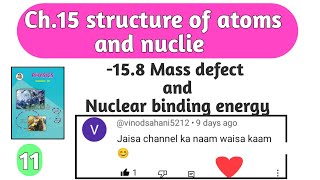 ch 15 Atom and Nuclie 11 class 12 Nuclear bonding energyphysics Maharashtra board [upl. by Wauters809]