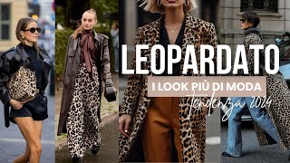 COME ABBINARE IL LEOPARDATO PER QUESTO AUTUNNO INVERNO  Tendenze moda 2024  Isabella Emme [upl. by Monarski63]