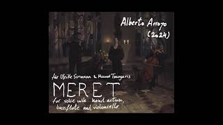 Alberto Arroyo quotMERETquot Teaser [upl. by Gibert511]