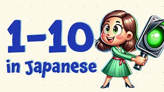 Memorize Japanese Numbers 110 in Under a Minute [upl. by Eiramanit534]