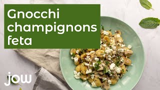 Recette de gnocchi champignons feta [upl. by Plotkin]