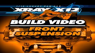 XRAY X1222  Build  Front Suspension [upl. by Richart]