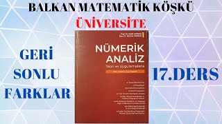 NÜMERİK ANALİZ 17 DERSGeri Yön Sonlu Farklar [upl. by Notsgnik814]