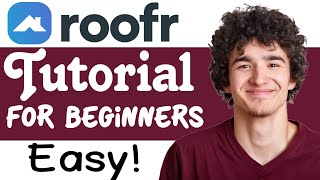 Roofr Tutorial For Beginners  How To Use Roofr [upl. by Muiram]