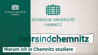 Warum ich in Chemnitz studiere  Why I study in Chemnitz [upl. by Calv]