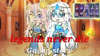 GLMV​ ​ 🌷LEGENDS​ NEVER​ DIE ​GACHA​LIFE​✳️✨UWU [upl. by Standing615]