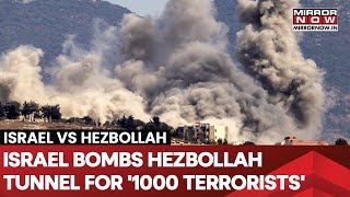 On Cam Israel Bombs Hezbollah Tunnel Made For 1000 Terrorists Watch Video IDFs Deadly Op [upl. by Dominga45]