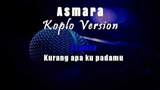 Karaoke Asmara  ST12 Koplo Tanpa Vokal [upl. by Ahsitam]