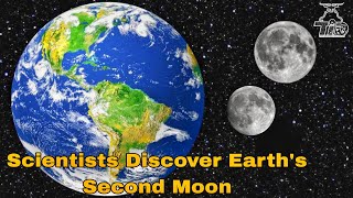 quotScientists Discover Earths Second Moon A New MiniMoon Orbiting Our Planetquot [upl. by Keyek]