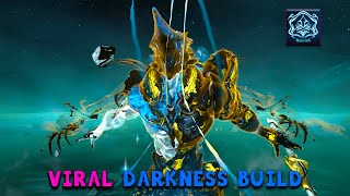 Sevagoth Viral Darkness Build  Warframe [upl. by Mas]