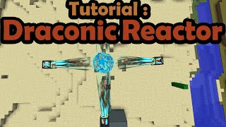 Draconic Reactor Tutorial  Minecraft Tutorial Modded [upl. by Iruy]