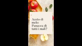 ACETO DI MELE PANACEA DI TUTTI I MALI [upl. by Geilich]