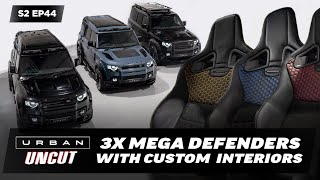 3 X Fully Loaded Defenders by URBAN with CUSTOM INTERIORS  NEW WX4 WHEEL  Urban UNCUT S2 EP44 [upl. by Pegma]