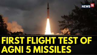 Agni 5 Missiles  Ex DRDO Chief On First Flight Test of Agni 5 Missiles  Mission Divyastra  News18 [upl. by Mikkanen]