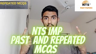 NTS NAT REPEATED MCQS 2024  How to Prepare NTS NAT test  Tips to solve Nts [upl. by Noterb]