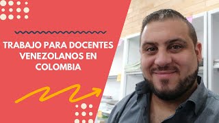 Docente venezolano Trabaja como profesor en Colombia [upl. by Iegres509]