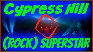 Cypress Hill–Rock Superstar Live Zenith München HD [upl. by Apoor]