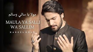 Nabeel Khan  Maula Ya Salli Wa Sallim  Official Video  Ramadan 2023  Naat [upl. by Ayaj]