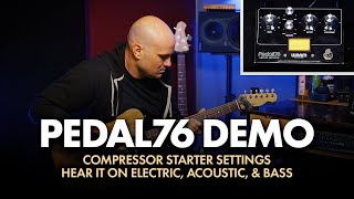 Pedal76 Demo  AllAnalog TransformerBalanced FET Compressor Pedal [upl. by Mellins]