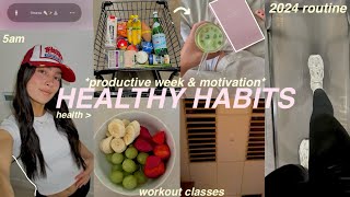 week of my HEALTHY HABITS 🌱🍓 2024 motivation maintaining a healthy lifestyle  productive routine [upl. by Hanni686]