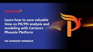 Learn how to save valuable time on PKPD analysis and modeling with Certara’s Phoenix Platform [upl. by Sears]