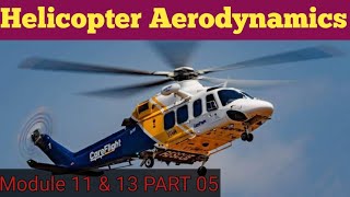 Helicopter Aerodynamics  M 11 and 13 Part 05 [upl. by Pam]