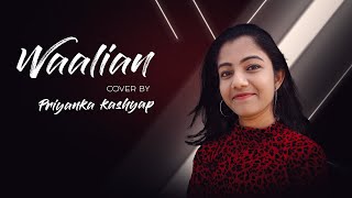 Waalian  Harnoor  Cover   Female Version  Priyanka Kashyap  Gifty  Latest Punjabi Song [upl. by Ilagam912]