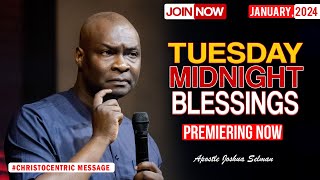 TUESDAY MIDNIGHT BLESSINGS 16TH JANUARY 2024  Apostle Joshua Selman Good Word [upl. by Eirual]