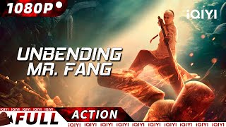 【ENG SUB】Unbending Mr Fang  Martial ArtsWuxia  New Chinese Movie  iQIYI Action Movie [upl. by Lesoj]