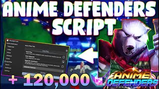 NEW Anime Defenders Script PASTEBIN 2024 SUMMON ANYAUTOFARM REDEEM CODES AUTO PLAY [upl. by Losse452]