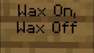 Wax On Wax Off Achievement World  Minecraft [upl. by Faruq464]