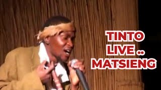 Matsieng  Tinto Live [upl. by Enniotna]