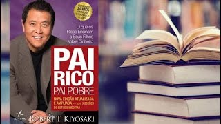 Áudiobook Pai Rico Pai Pobre [upl. by Nedloh264]