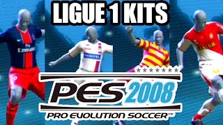 PES 2008 Ligue 1 Teams Kits [upl. by Llejk]