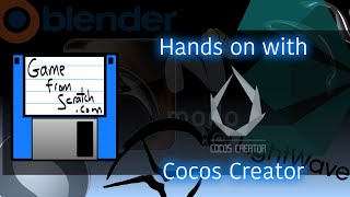 Hands On With Cocos Creator [upl. by Nasas271]