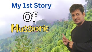 Story  1 👉 Explore Mussoorie through My Eyes 👀 [upl. by Hampton]