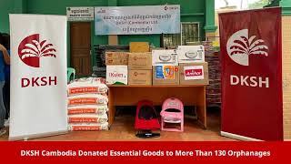 DKSH Cambodia Donated Essential Goods to More Than 130 Orphanages [upl. by Ahtan]