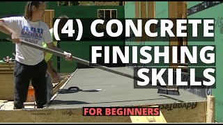 How To Finish Concrete 4 Basic Skills For Beginners [upl. by Donahoe516]