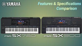 Yamaha PSRSX720 VS SX900 Specifications amp Features Comparison [upl. by Lederer]