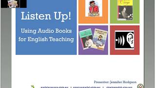 Listen Up Using Audio Books for English Teaching [upl. by Belanger701]