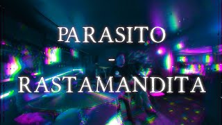 Parasito  Rastamandita Molotov cover 2024 zona cero [upl. by Galven]