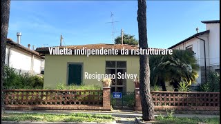 👉 Villetta indipendente da ristrutturare a Rosignano Solvay [upl. by Reldnahc]