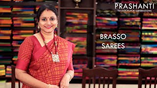 Brasso Sarees  Prashanti [upl. by Airpac]