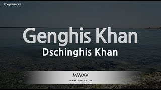 Dschinghis KhanGenghis Khan Karaoke Version [upl. by Assel]